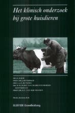 Het klinisch onderzoek bij grote huisdieren 9789063483371, Verzenden, Gelezen, R. Hajer