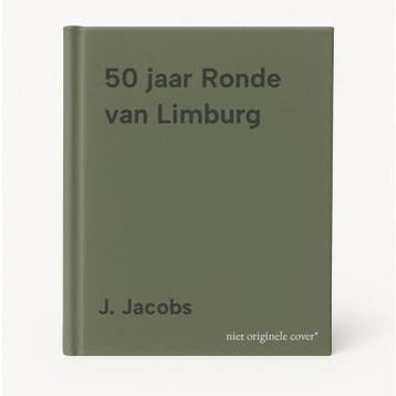 50 jaar Ronde van Limburg 9789074840040 J. Jacobs, Verzenden, Zo goed als nieuw, J. Jacobs