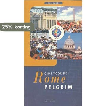 JUBILEUM 2000 - GIDS VOOR DE ROME-PELGRIM 9789073503212, Verzenden, Gelezen