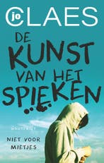De kunst van het spieken / Niet voor mietjes / 4 Jo Claes, Verzenden, Gelezen, Jo Claes