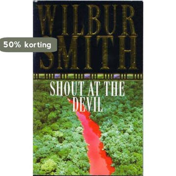 Shout At The Devil 9780330024402 Wilbur Smith, Verzenden, Gelezen, Wilbur Smith