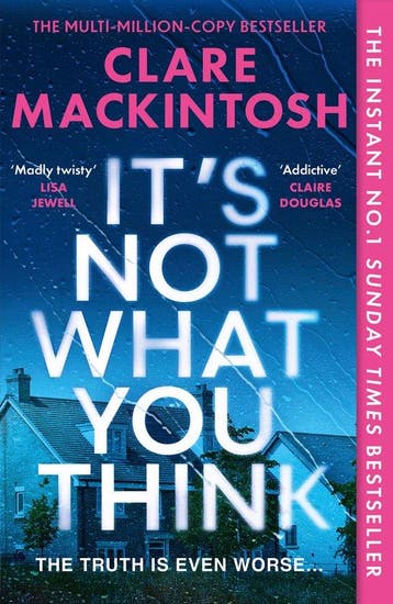 It’s Not What You Think 9780008742621 Clare Mackintosh, Verzenden, Clare Mackintosh