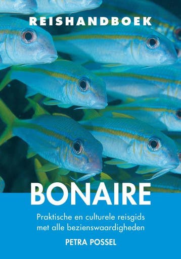 Reishandboek Bonaire / Elmar Reishandboeken 9789038925325, Verzenden, Petra Possel