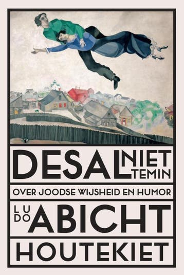 Desalniettemin 9789089248572 Ludo Abicht, Boeken, Verzenden, Gelezen, Ludo Abicht