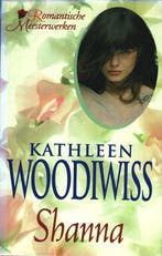 Shanna 9789051083552 Kathleen E Woodiwiss, Verzenden, Gelezen, Kathleen E Woodiwiss