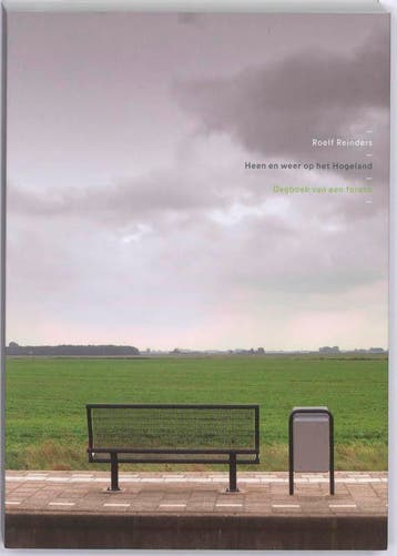Heen en weer op het Hogeland 9789078641155 Roelf Reinders, Verzenden, Roelf Reinders