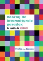 Voorbij de interculturele paradox 9789048419777, Verzenden, Gelezen, Evelien van Asperen