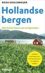 Hollandse bergen 9789058073013 Rosa Koelemeijer, Verzenden, Gelezen, Rosa Koelemeijer