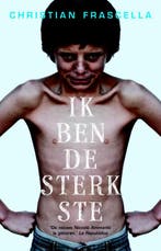 Ik ben de sterkste 9789048807291 Christian Frascella, Verzenden, Christian Frascella