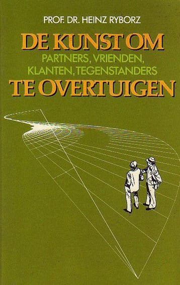 Kunst om partners enz te overtuigen 9789032501488 Ryborz, Boeken, Verzenden, Gelezen, Ryborz