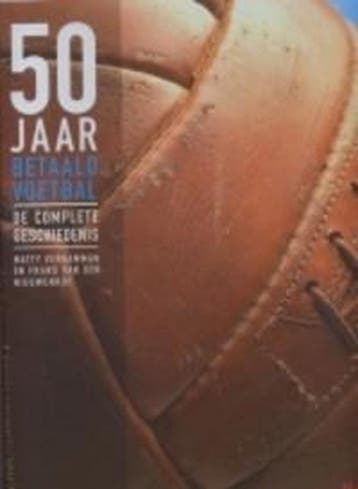 50 JAAR BETAALD VOETBAL 9789077740033 M. Verkamman, Verzenden, Zo goed als nieuw, M. Verkamman