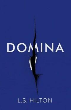 Domina 9781785760884 L.S. Hilton, Verzenden, L.S. Hilton