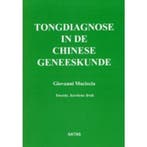 Tongdiagnose in de chinese geneeskunde 2e druk 9782872930593, Verzenden, Giovanni Maciocia