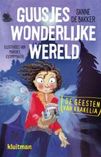 Guusjes wonderlijke wereld / De Geesten van Krakelia, Verzenden, Zo goed als nieuw, Sanne de Bakker