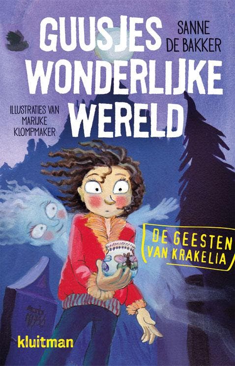 Guusjes wonderlijke wereld / De Geesten van Krakelia, Boeken, Kinderboeken | Jeugd | 10 tot 12 jaar, Zo goed als nieuw, Verzenden