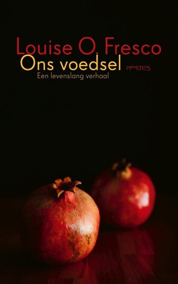 Ons voedsel 9789044651201 Louise O. Fresco, Verzenden, Zo goed als nieuw, Louise O. Fresco