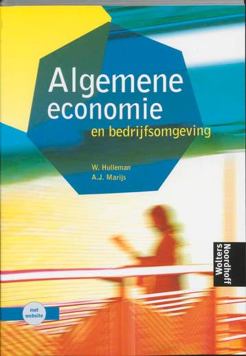 Algemene Economie en bedrijfsomgeving 9789001400378, Verzenden, W. Hulleman