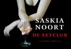 De eetclub / De eetclub / 1 9789049801007 Saskia Noort, Verzenden, Saskia Noort