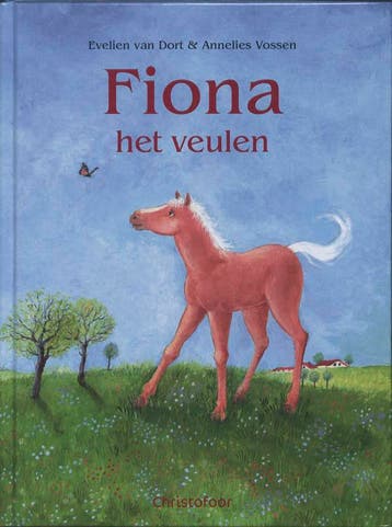 Fiona het veulen 9789060386149 Evelien van Dort, Verzenden, Evelien van Dort