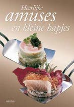 Heerlijke amuses en kleine hapjes 9789044712667 Deltas, Verzenden, Deltas