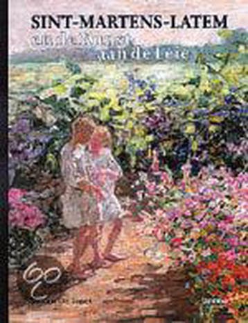 Sint-Martens-Latem en de kunst aan de Leie 1870-1970, Verzenden, J. de Smet