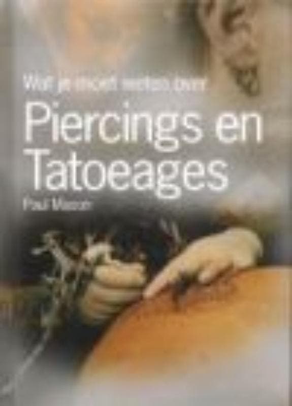 Piercings en tatoeages / Wat jij wilt weten over P. Mason, Boeken, Kinderboeken | Jeugd | 10 tot 12 jaar, Zo goed als nieuw, Verzenden
