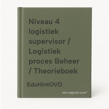 Niveau 4 logistiek supervisor / Logistiek proces Beheer /, Boeken, Verzenden, Zo goed als nieuw, EduHintOVD