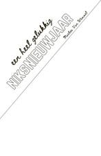 Een heel gelukkig NiksNieuwjaar 9789464445718, Verzenden, Marlies Van Wemmel