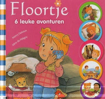 Floortje 6 leuke avonturen leesboek 9789041238740, Verzenden, Zo goed als nieuw, Nancy Delvaux
