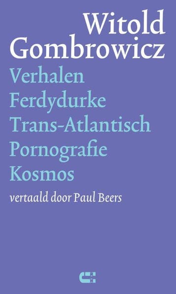 Verhalen ; Ferdydurke ; Trans-Atlantisch ; Pornografie ;, Boeken, Verzenden, Zo goed als nieuw, Witold Gombrowicz