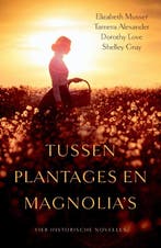 Tussen plantages en magnolias 9789029724807, Verzenden, Gelezen, Elizabeth Musser