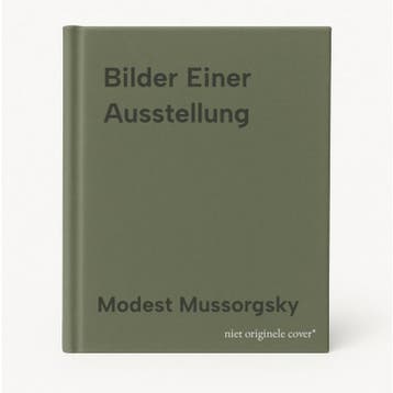Bilder Einer Ausstellung 9790500570752 Modest Mussorgsky, Verzenden, Gelezen, Modest Mussorgsky