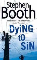 Dying To Sin 9780007243440 Stephen Booth, Verzenden, Stephen Booth