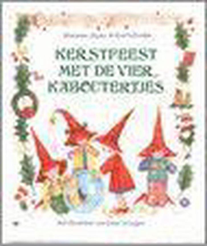 Kerstfeest met de vier kaboutertjes / De vier kaboutertjes, Boeken, Kinderboeken | Baby's en Peuters, Gelezen, Verzenden