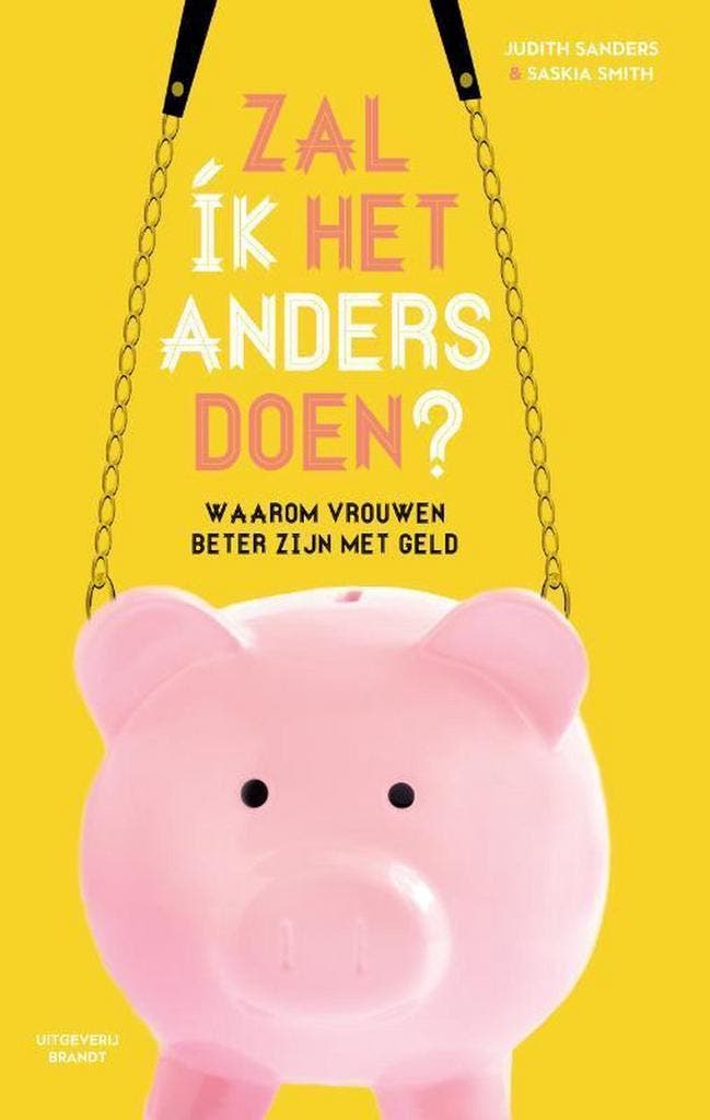 Zal ík het anders doen? 9789492037589 Judith Sanders, Livres, Économie, Management & Marketing, Envoi
