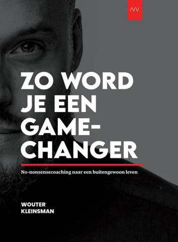 Zo word je een GAMECHANGER 9789083089942 Wouter Kleinsman, Boeken, Verzenden, Gelezen, Wouter Kleinsman