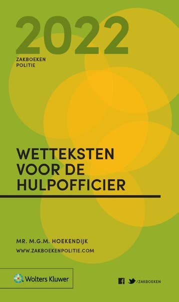 Zakboek Wetteksten voor de Hulpofficier 2022 9789013166378, Verzenden, Gelezen