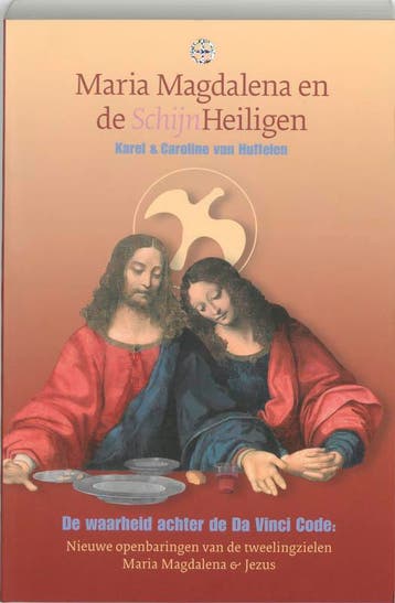Maria Magdalena en de SchijnHeiligen 9789080753327, Verzenden, Gelezen, K. van Huffelen