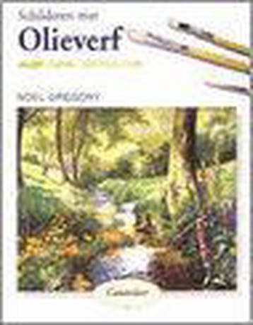 Schilderen met Olieverf / Cantecleer tekenen & schilderen, Boeken, Verzenden, Gelezen, N. Gregory