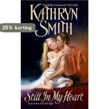 Still In My Heart 9780060740740 Kathryn Smith, Verzenden, Kathryn Smith