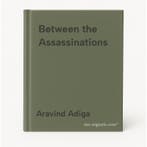 Between the Assassinations 9781848871229 Aravind Adiga, Verzenden, Gelezen, Aravind Adiga