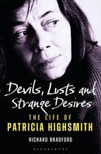 Devils, Lusts and Strange Desires The Life of Patricia, Verzenden, Richard bradford