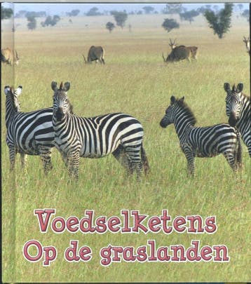 Voedselketens op de graslanden / Voedselketens 9789462021228, Verzenden, Gelezen, Angela Royston