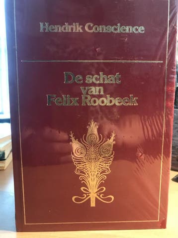 De schat van Felix Roobeek - Hendrik Conscience Conscience, Boeken, Verzenden, Zo goed als nieuw, Conscience