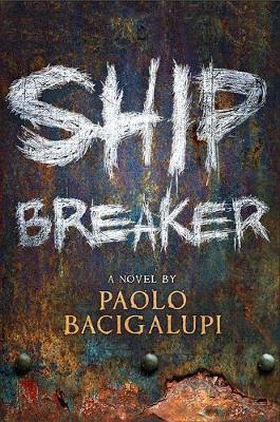 Ship Breaker 9780316056212 Paolo Bacigalupi, Boeken, Taal | Engels, Zo goed als nieuw, Verzenden