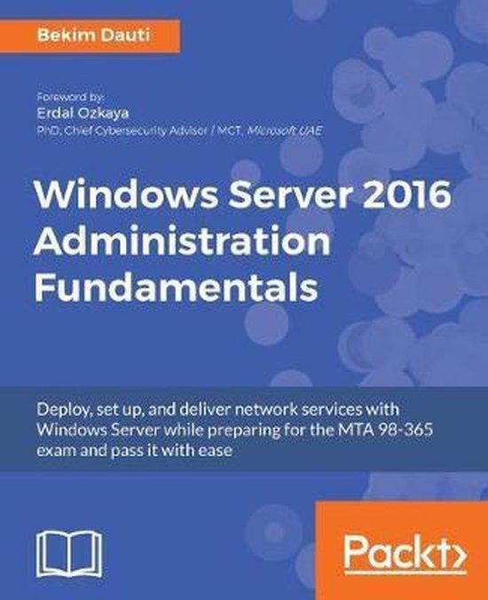 Windows Server 2016 Administration Fundamentals Bekim Dauti, Boeken, Taal | Engels, Gelezen, Verzenden