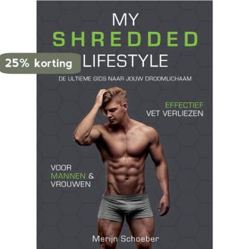 My Shredded Lifestyle 9789492745002 Rowan van der Voort, Verzenden, Rowan van der Voort