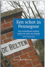 Schot in Pennegoor 9789040084843 I. Cornelissen, Verzenden, Gelezen, I. Cornelissen