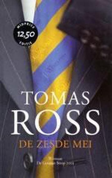 De zesde mei Midprice 9789023414704 Tomas Ross, Boeken, Verzenden, Gelezen, Tomas Ross