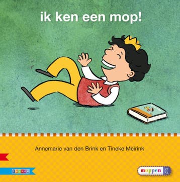 Ik ken een mop! / Veilig leren lezen Kern 6 9789048719600, Livres, Verzenden, Annemarie van den Brink
